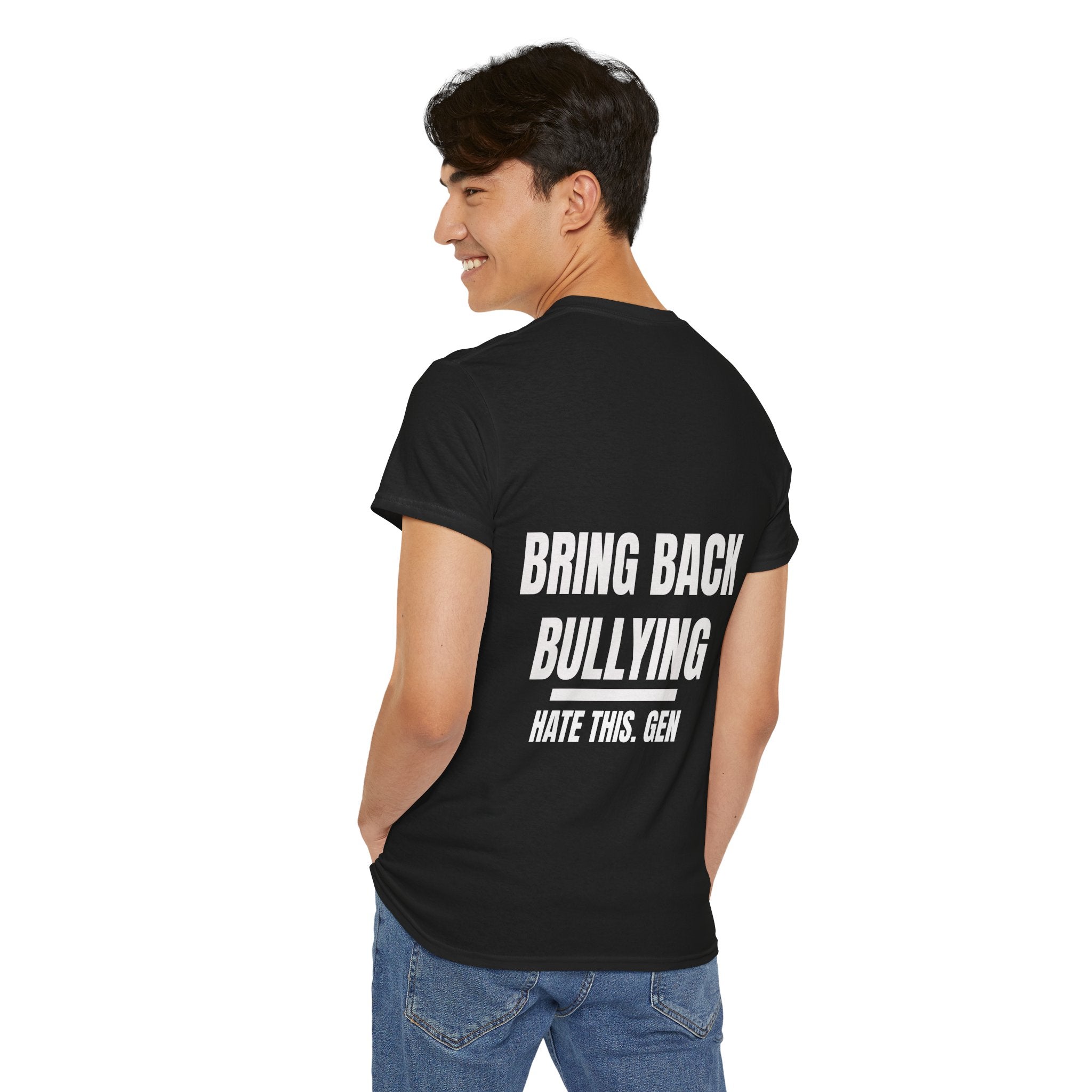 Bring Back Bullying T-SHIRT